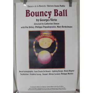 Bouncy Ball Theater POSTER Georges Verin Catherine Simon Uttley Papadopoulos
